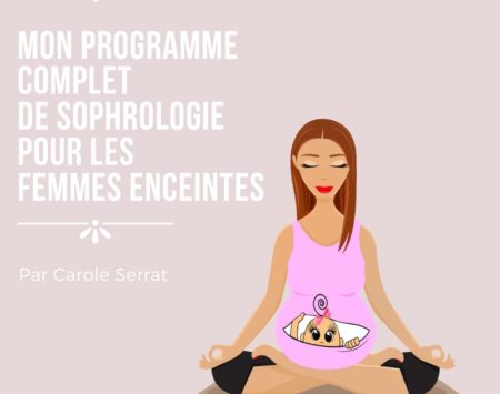 programme femmes enceintes Carole Serrat